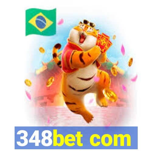 348bet com